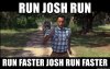run josh run funny meme forrest Gump Josh cook Bulldogs.jpg