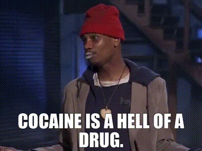 cocaines-a-hell-of-a-drug-gif-3.gif